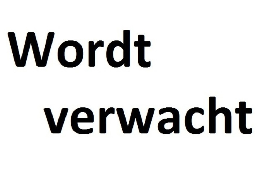 WORDT VERWACHT